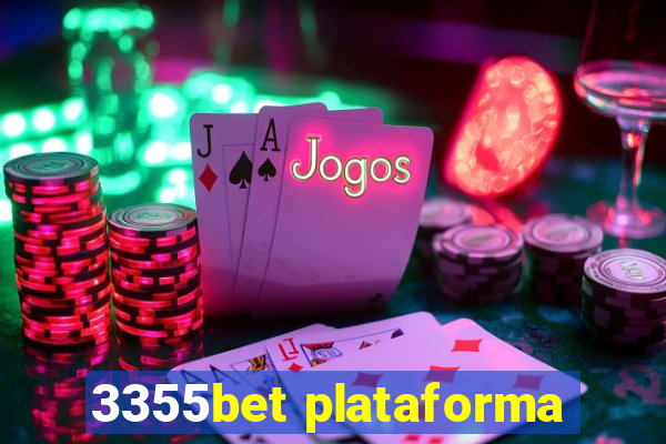 3355bet plataforma